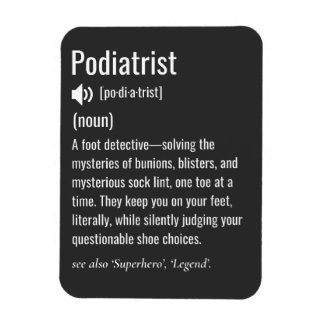 Íman Podiatrist definition