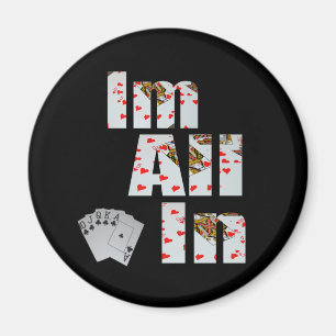 Íman Poker Im All In, Imã de geladeira