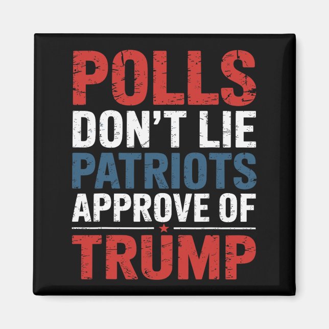 Íman Polling Don't Lie Patriots Approve of Trump (Frente)