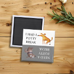 Íman Pop de Poak de Poak Cachorro Tem que ir<br><div class="desc">Este design pode ser personalizado na área fornecida pela alteração da foto e/ou do texto. Ou pode ser personalizado clicando em Personalizar este Modelo e, em seguida, escolhendo o clique para personalizar mais a opção e excluir ou alterar a cor do plano de fundo, adicionar texto, alterar a cor ou...</div>