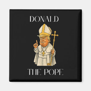 Íman Pope Trump Funny Trump Vaticano Christian Retro Ch
