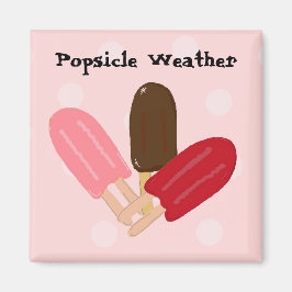 Íman Popsicle Weather