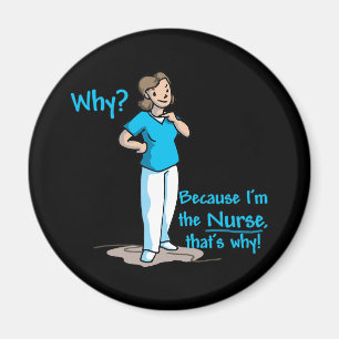 Íman Por que? Porque eu sou a enfermeira