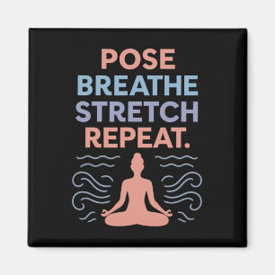 Íman Pose Respirar Esticar Repetir Design de Fluxo Zen