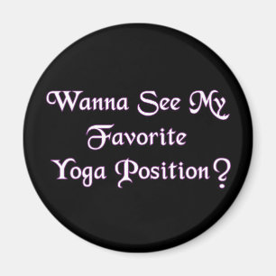 Íman Posição de Yoga Favorita - Humor Adulto Engraçado