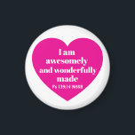 Íman Positive Bible Verse Affirmation Pink Heart Cute<br><div class="desc">This cute magnet features a powerful Bible verse from the Book of Psalms in a simple red heart.   It's a nice uplifting gift for Valentine's Day or any other occasion when a positive word is needed.</div>