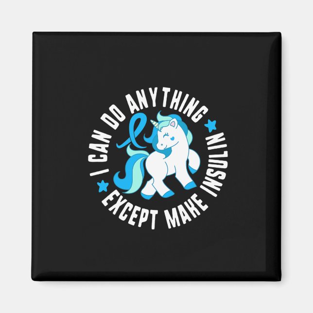 Íman Posso Fazer Qualquer Coisa Exceto Fazer Diabetes D (Frente)