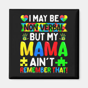 Íman Posso não ser Verbyl, mas minha mãe não se lembra 