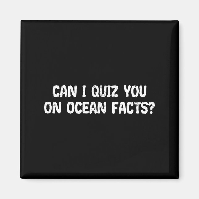 Íman Posso Testar Você Sobre Fatos do Oceano Frase Dive (Frente)