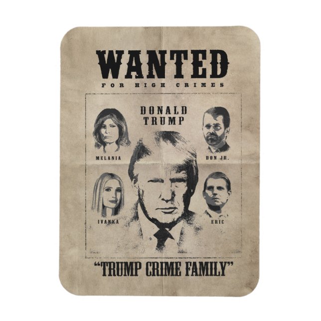 Íman Poster de Desejado: Família Trump Crime (Vertical)