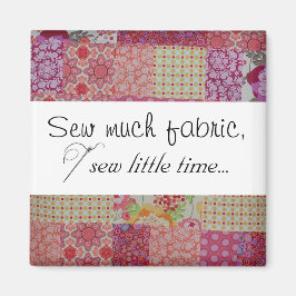 Íman Pousa muito tecido, costura pouco tempo...