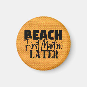Íman Praia Primeiro Martini Depois-76545