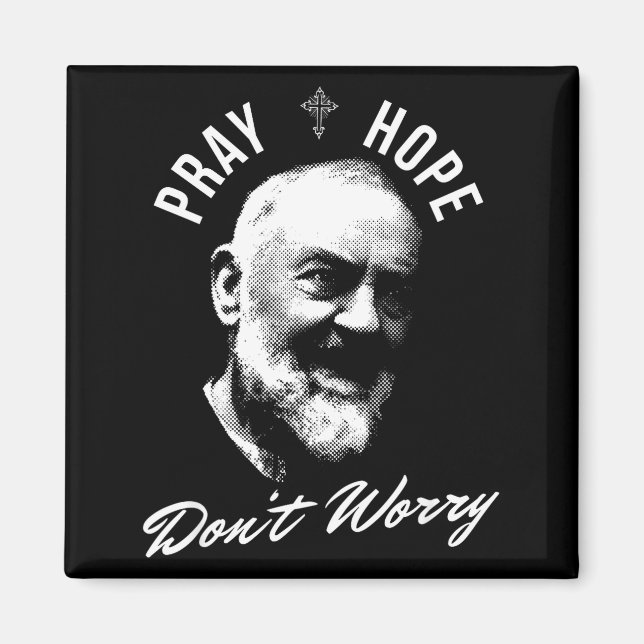Íman Pray Hope And Don't Worry Saint Padre O  (Frente)
