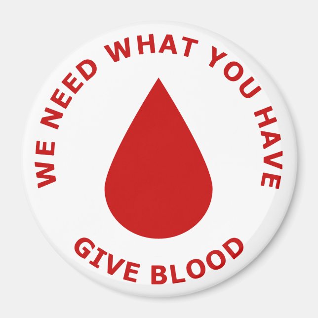 Íman Precisamos Do Que Você Tem, Dê Sangue (Frente)