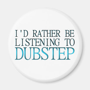 Íman Preferencialmente Estaria Ouvindo Ao Dubstep
