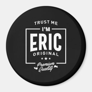 Íman Presente de aniversário do Eric Personalizado