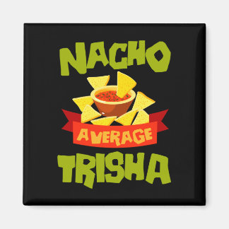Íman Presente de aniversário engraçado nome trisha médi