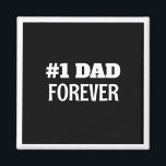 Íman Presente de Dia de os pais Preto e Branco nº 1<br><div class="desc">Este ímã simples e doce apresenta uma mensagem personalizável para o Pai.</div>