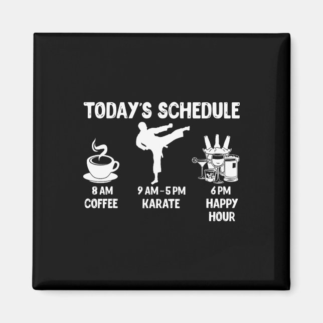 Íman Presente de Karate no Agendamento de Hoje - Gráfic (Frente)