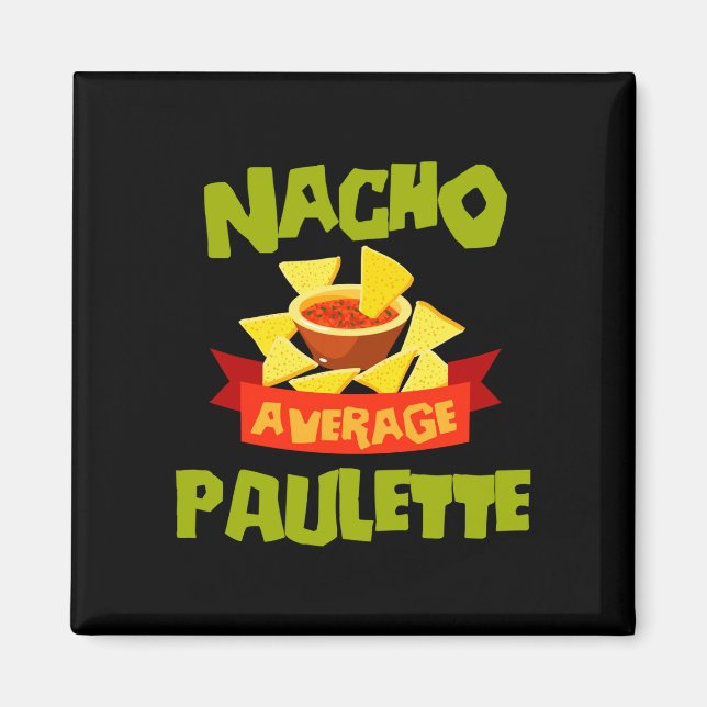 Íman Presente de nome de aniversário engraçado paulette (Frente)