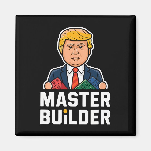 Íman Presente Funny Trump Master Builder (Frente)