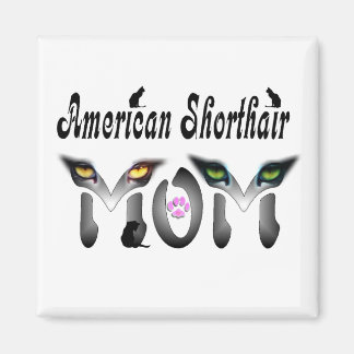 Íman Presentes da mãe de shorthair americana