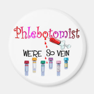 Íman Presentes de Phlebotomist