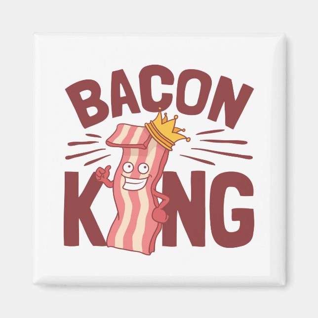Íman Presentes do Bacon King Meat Lover para Homens e R (Frente)