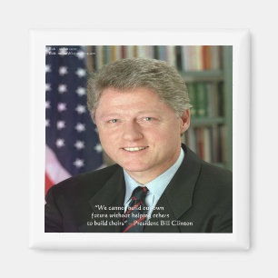Íman Presidente Clinton Presentes de Sabedoria "Ajudand