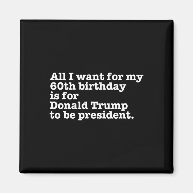 Íman Presidente Donald Trump Engraçado Presente de Aniv (Frente)