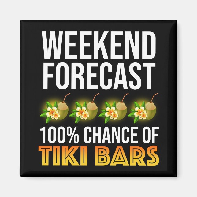 Íman Previsão de Fim de Semana - 100% de Chance de Bare (Frente)