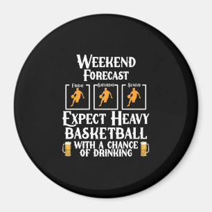 Íman Previsão De Fim De Semana De Basquete E Cerveja
