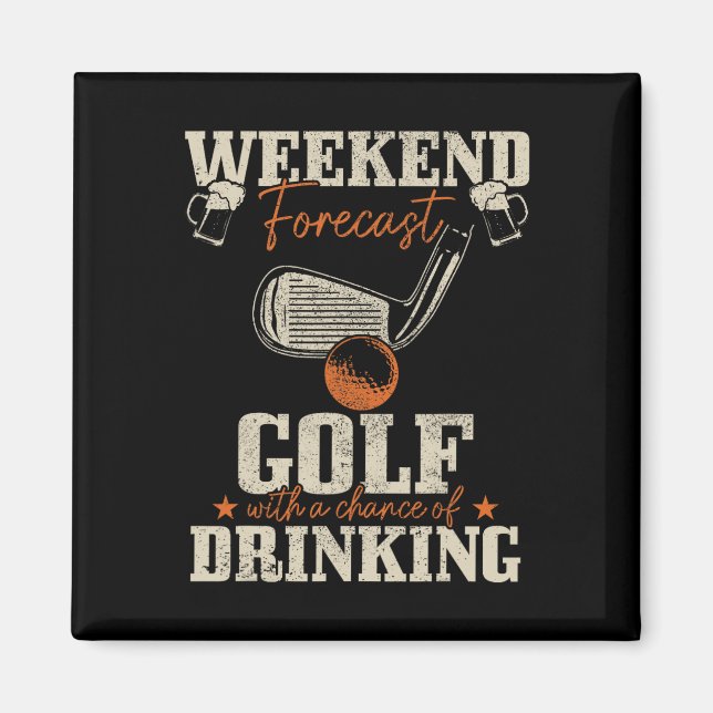 Íman Previsão de fim de semana de golfe Golfe com chanc (Frente)