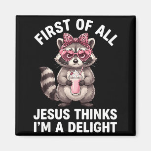 Íman Primeiro De Jesus Acha Um Delícia Funny Raccoon Me