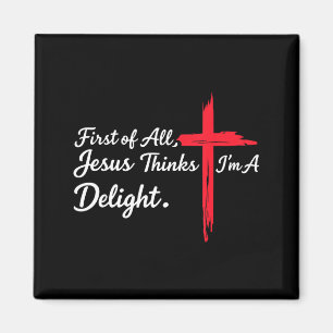 Íman Primeiro de tudo Jesus acha uma delícia humor cris