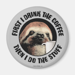 Íman Primeiro Eu Bebo Café. Então Eu Faço As Coisas