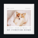 Íman Primeiro Natal de Pet em Quic Moderno para sempre<br><div class="desc">Design é composto por tipografia quic moderna com sans serif e serif font. Adicione uma foto personalizada do animal de estimação adotado e do ano.</div>