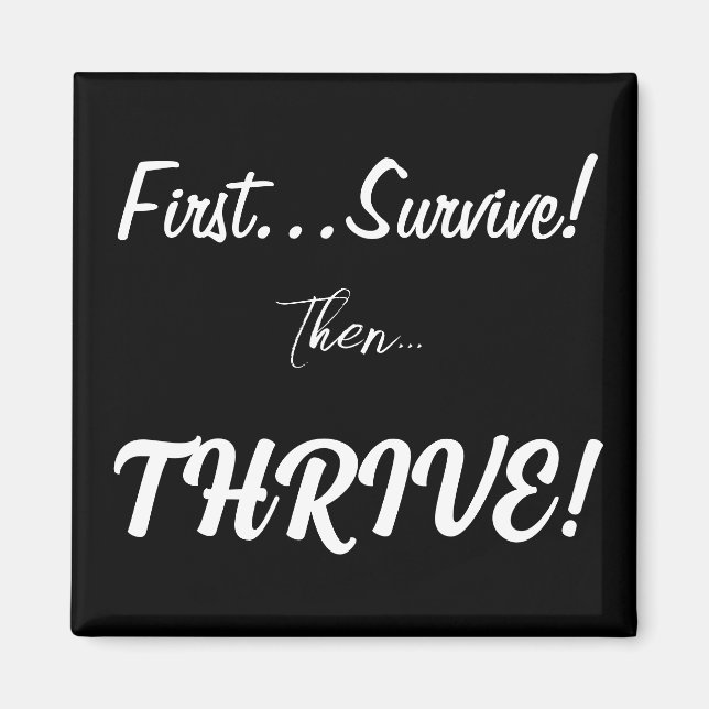 Íman Primeiro Sobreviva, Então... prospere! (Frente)