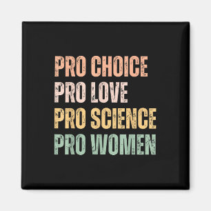 Íman Pro Choice Pro Love Pro Science Pro Mulheres Ri Hu