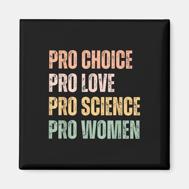 Íman Pro Choice Pro Love Pro Science Pro Mulheres Ri Hu (Frente)