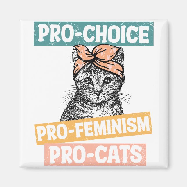 Íman Pró-Escolha, Pro-Feminismo, Pro-Gatos (Frente)