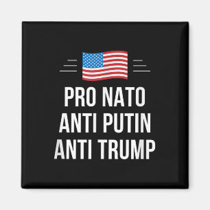 Íman Pro Nato - Anti-Putin - Anti-Trump -, Pequeno