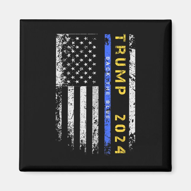 Íman Pro Trump 47 2024 Back The Blue Thin Blue Line Ame (Frente)
