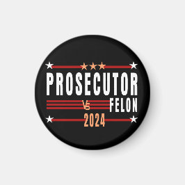 Íman Procurador Vs Felon 2024 Magnet