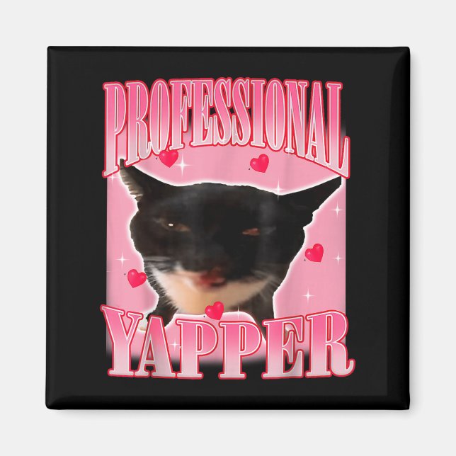 Íman Professional Yapper Cat Funny Oddly Specific Dank  (Frente)