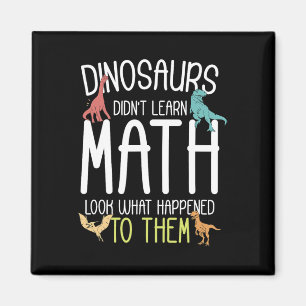 Íman Professor de Matemática Dinossauros Não Aprenderam