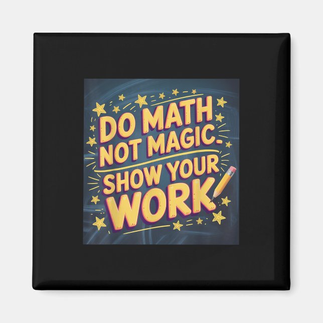 Íman Professor de Matemática Divertido Não é Magia Volt (Frente)