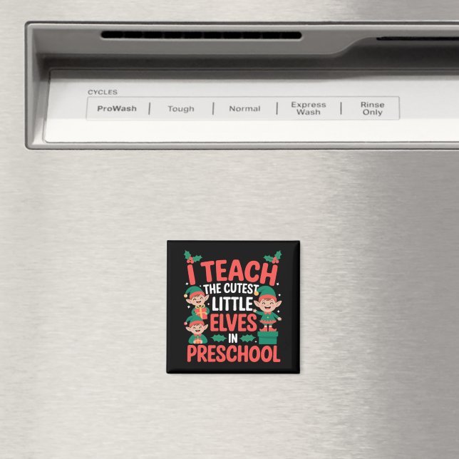 Íman Professor de Natal Eu Ensino os Elfos Mais Fofos P (In Situ (Dishwasher))