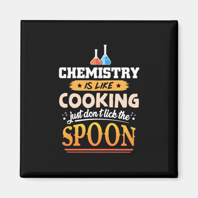 Íman Professor de presentes | Química É Como Cozinhar (Frente)