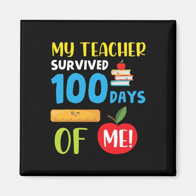 Íman Professora Sobreviveu A 100 Dias De Mim Divertido  (Frente)